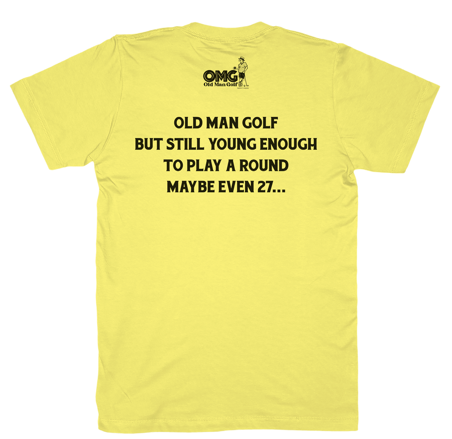OMG Old Man Golf Play a round t-shirt