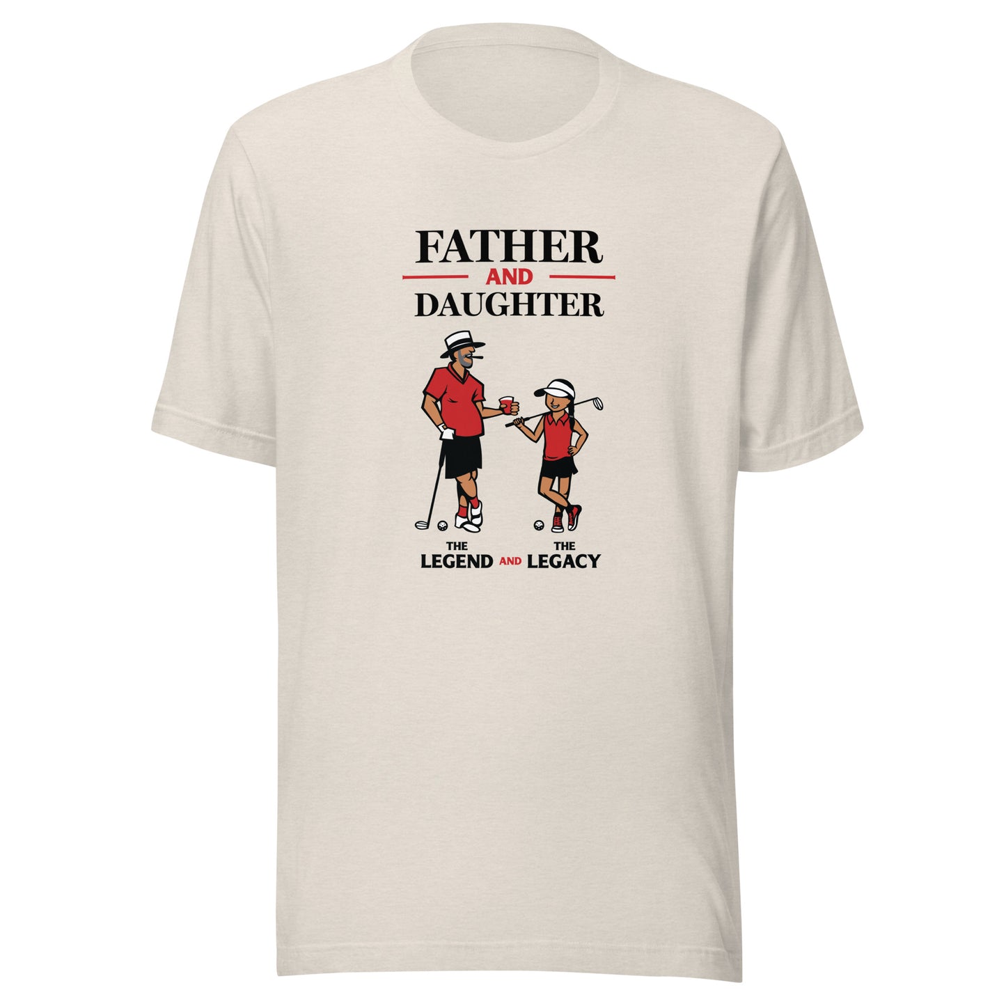 OMG Adult Father/Daughter Legends t-shirt